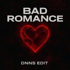 Lady gaga - Bad romance (DNNS EDIT)