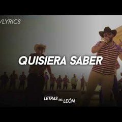 Carin León - Quisiera Saber