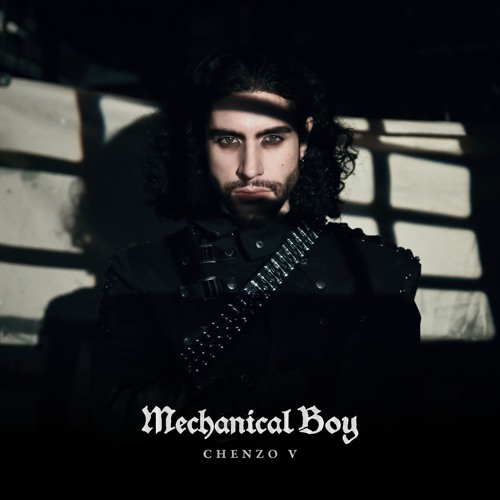 Chenzo V - Mechanical Boy