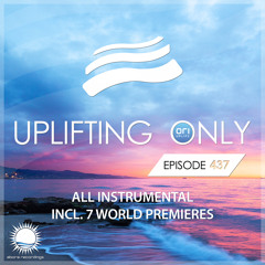 Uplifting Only 437 [No Talking] (June 24, 2021) [All Instrumental]