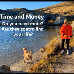Do you need more time or money - Or Both