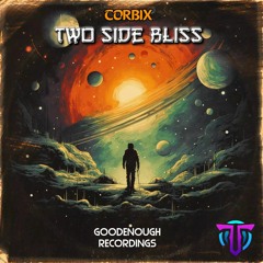 Corbix-TwoSideBliss(Original Mix)