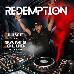 Redemption Live as SAM's Club Germany 14.12.24