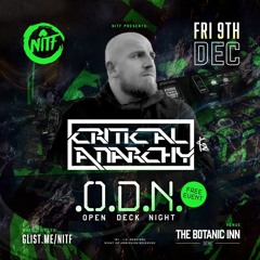 Critical Anarchy LIVE 9/12/22 @ The Bot [TRANCE, PSY, TECHNO, UPLIFTING]