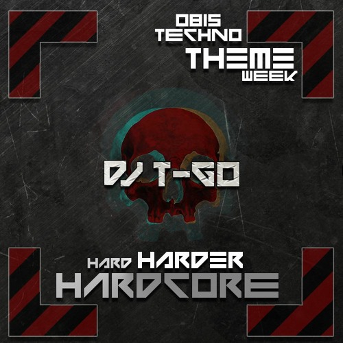DJ T-GO @ HARDCORE WEEK