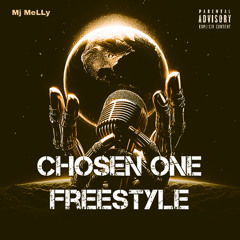 Chosen One Freestyle
