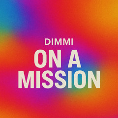 on a mission