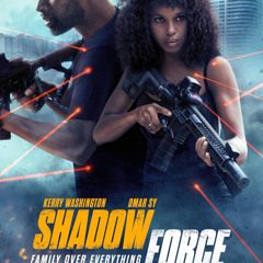[GANZER*FILM!!] Shadow Force Stream Deutsch Kostenlos COMPLETT!