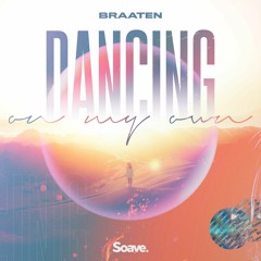 Braaten - Dancing On My Own