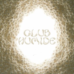 Club Humide : la mixtape de Gigi