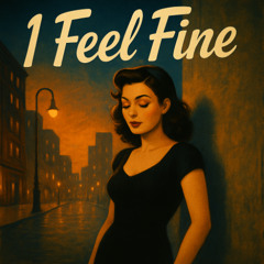 I Feel Fine