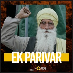 Ek Parivar - L Fresh The Lion - Dharam Seva - Akaa