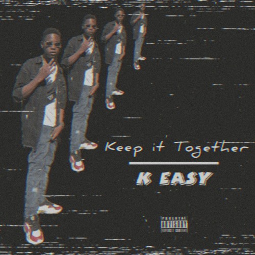 K Easy - Keep it Together