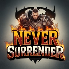 Never Surrender.mp3