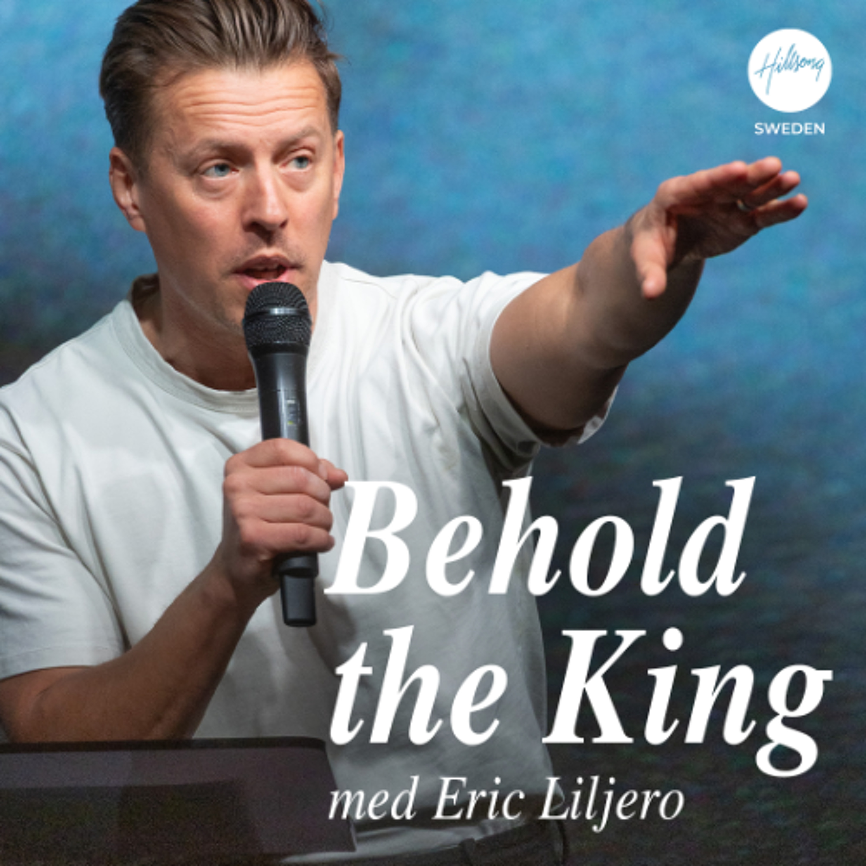 Eric Liljero - Behold the King