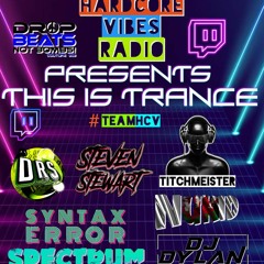 Syntax Error - Classic Trance Favourites - Hardcore Vibes Radio