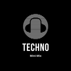 Mini Mix Techno At 4:00 AM