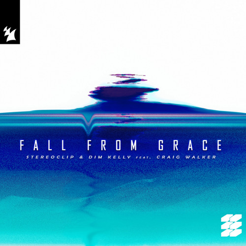 Stream Stereoclip & DIM KELLY feat. Craig Walker Fall From Grace (Dub