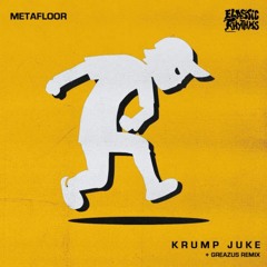 Metafloor - Krump Juke EP - (Clips) [Elastic Rhythms]