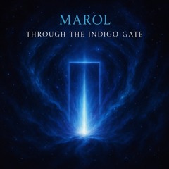 Through the Indigo Gate