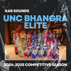 UNC Bhangra Elite 2024 - 2025 Season mix (NCPB, ECS MCM)