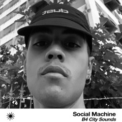 B4 City Sounds #001 w/ Social Machine on ROUGH RADIO - 28 October 2025