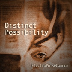 Distinct Possibility