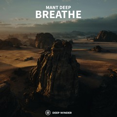 Mant Deep - Breathe