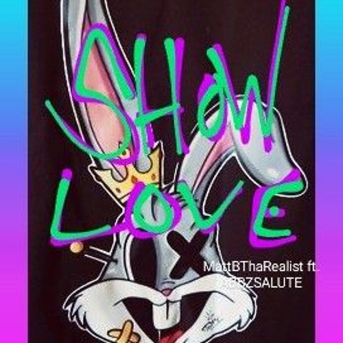ShowLove-MattBThaRealist & Coby Abbott Abbz-Salute.m4a