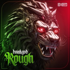 DoinkGod - Rough