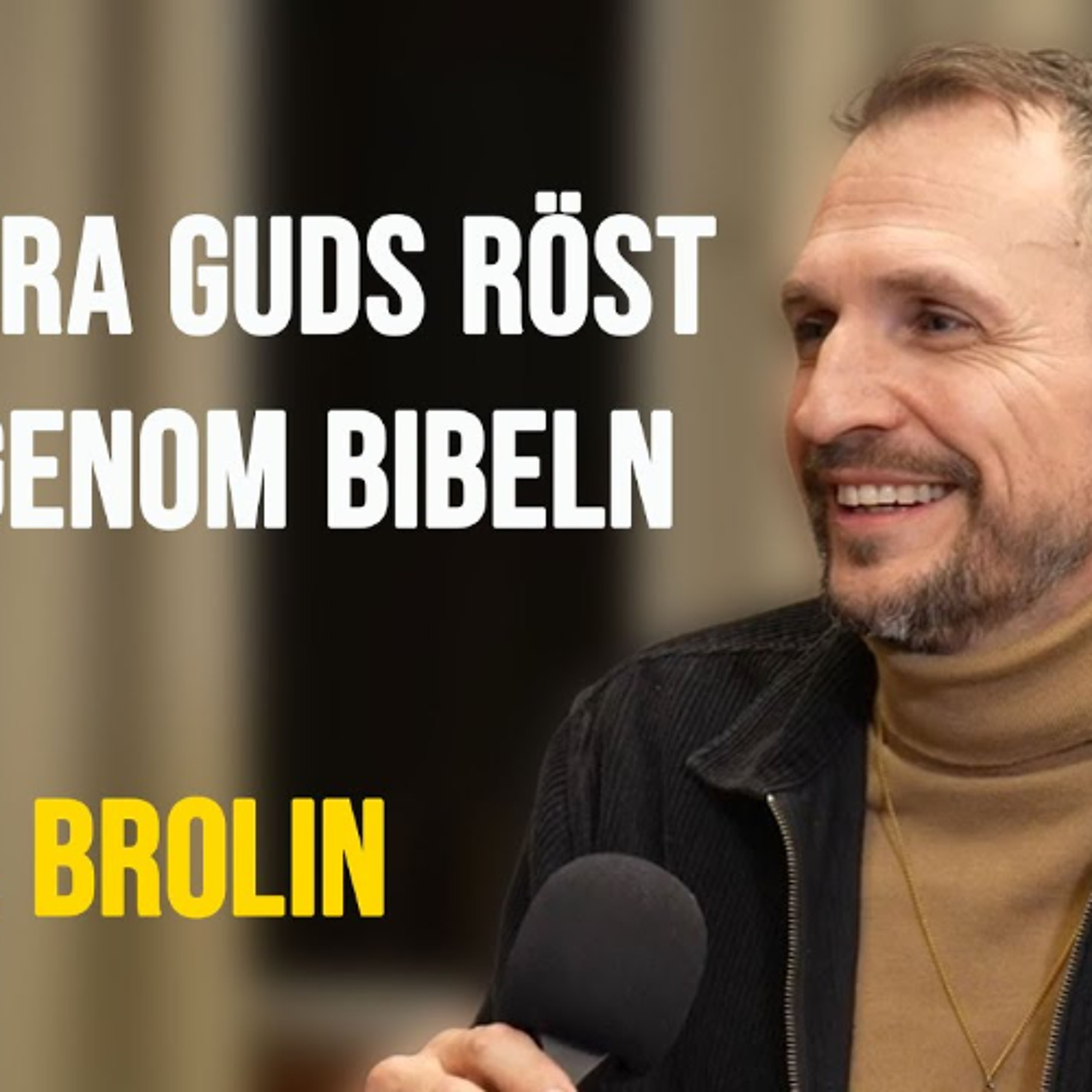 Guds röst i och genom bibeln | Daniel Brolin