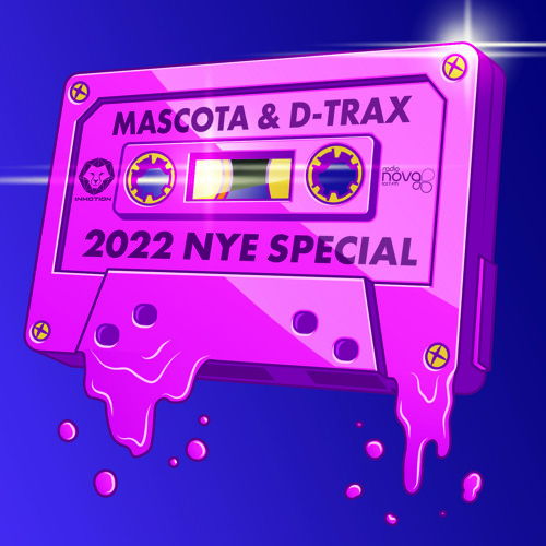 Stream Mascota & D-Trax - NYE 2022 Mix On Radio Nova by Mascota | Listen  online for free on SoundCloud