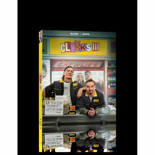 CLERKS III Blu-Ray (PETER CANAVESE) CELLULOID DREAMS THE MOVIE SHOW (SCREEN SCENE) 12-1-22