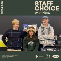 Staff Choice # with Hoavi