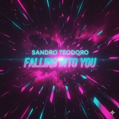 SANDRO TEODORO - FALLING INTO YOU(RADIO MIX)