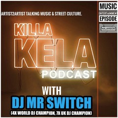 KKPC 417 DJ MR SWITCH (WORLD/ UK DJ CHAMPION)
