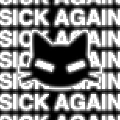 SICK AGAIN COMPLETE COLLECTION