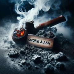 SMOKE & ASH ( UK HARDCORE REMIX)