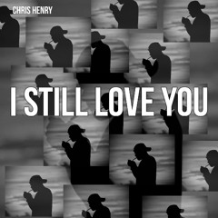 I Still Love You (Clip)