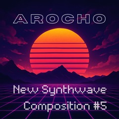 New Synthwave Composition in E Minor