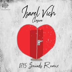 Israel Vich- Closure (0715Sounds Remix).mp3