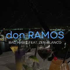 Bad Habit Freestyle ft. Zen Blanco prod. kkoreaxo