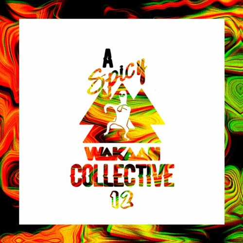 A Spicy Wakaan Collective 12