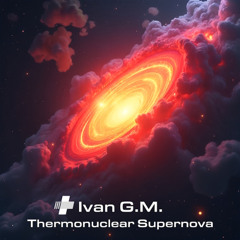 Thermonuclear Supernova (Original Mix)