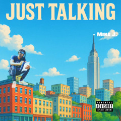 Just Talking (Run This Town) Remix