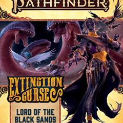 Read KINDLE 💌 Pathfinder Adventure Path: Lord of the Black Sands (Extinction Curse 5