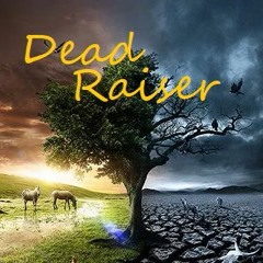 DeadRaiser (Prod. H3 Music)