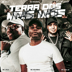 Terra dos Mais Mais (feat. MC Lele JP)