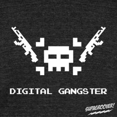 Digital Gangster