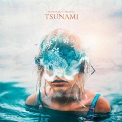 MONOIR feat. BRIANNA - Tsunami ( DJ Maynou Deep Remix 2020 )